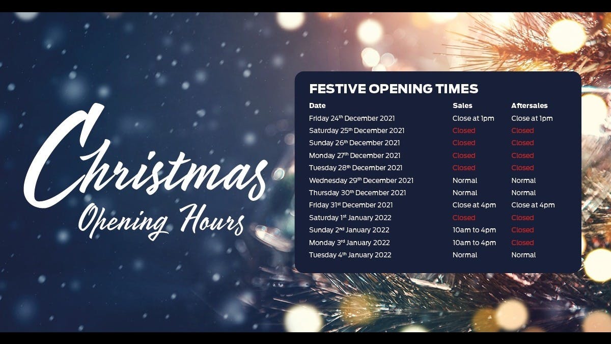 Think Ford Christmas Opening Hours 2021