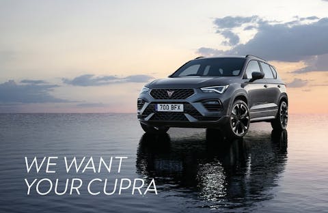 We want your CUPRA